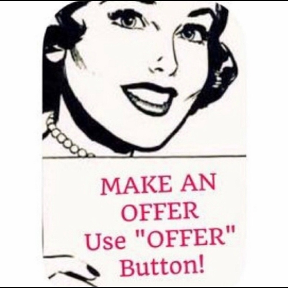 Don’t be shy, make an offer!